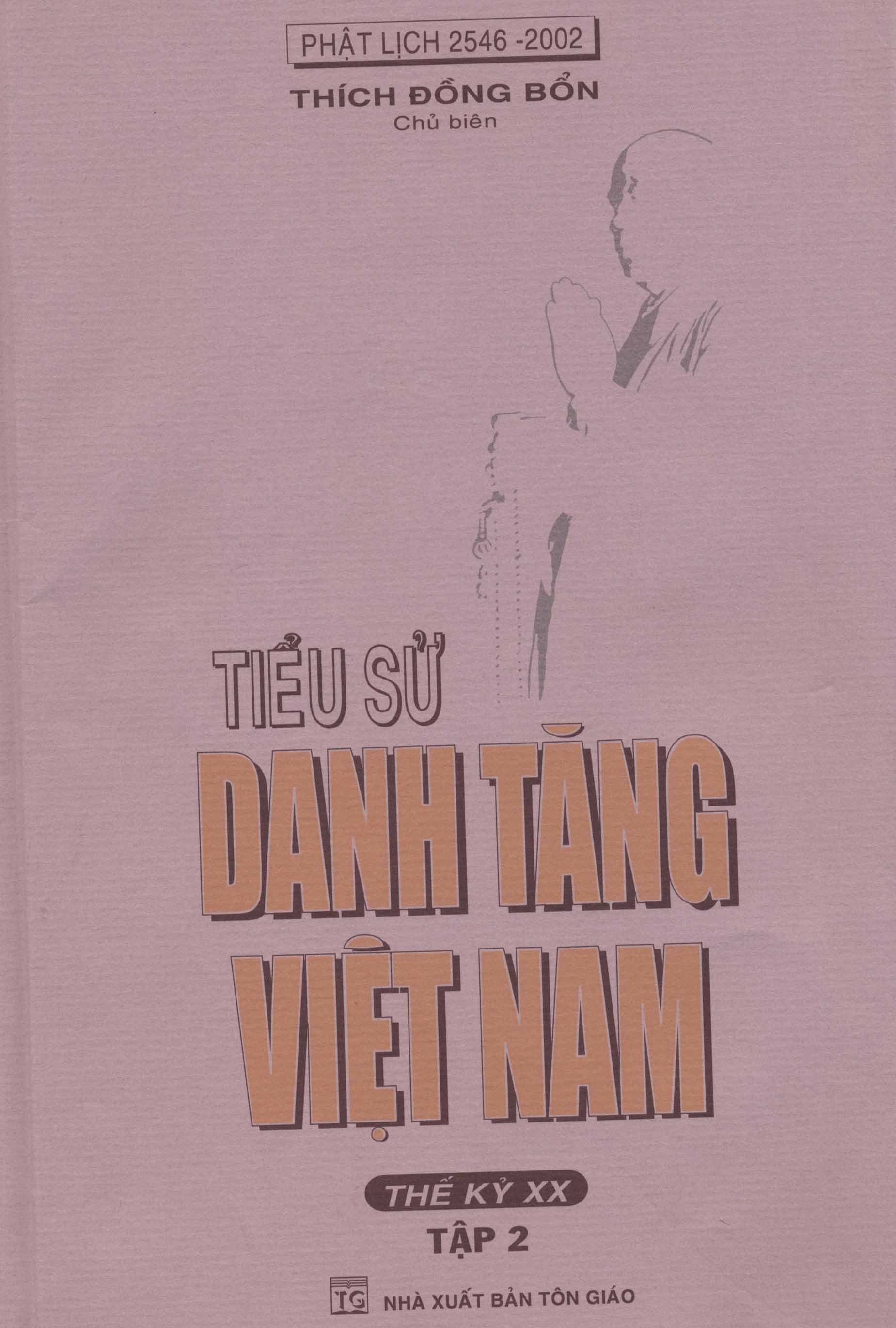 Tiểu sử danh tăng Việt Nam thế kỷ XX - Tập II