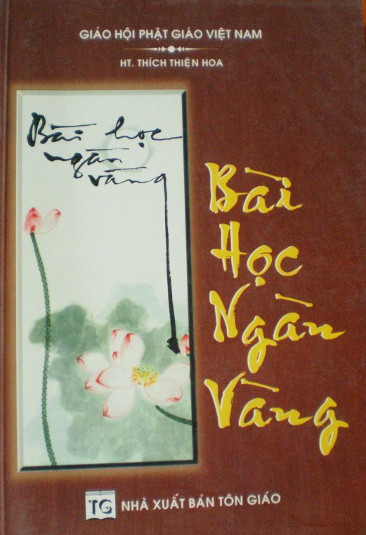 Bai hoc ngan vang - Thich Thien Hoa