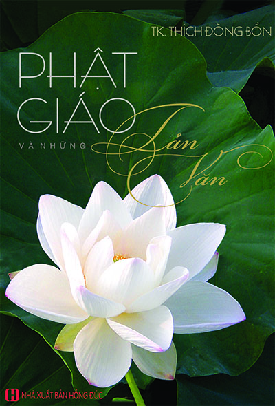 PHẬT GIÁO VÀ NHỮNG TẢN VĂN